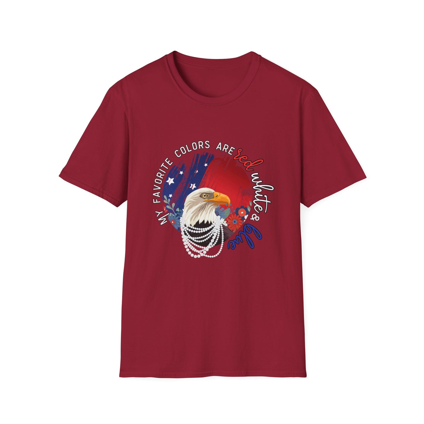'My Favorite Colors' Red, White, & Blue Unisex fit Softstyle T-Shirt