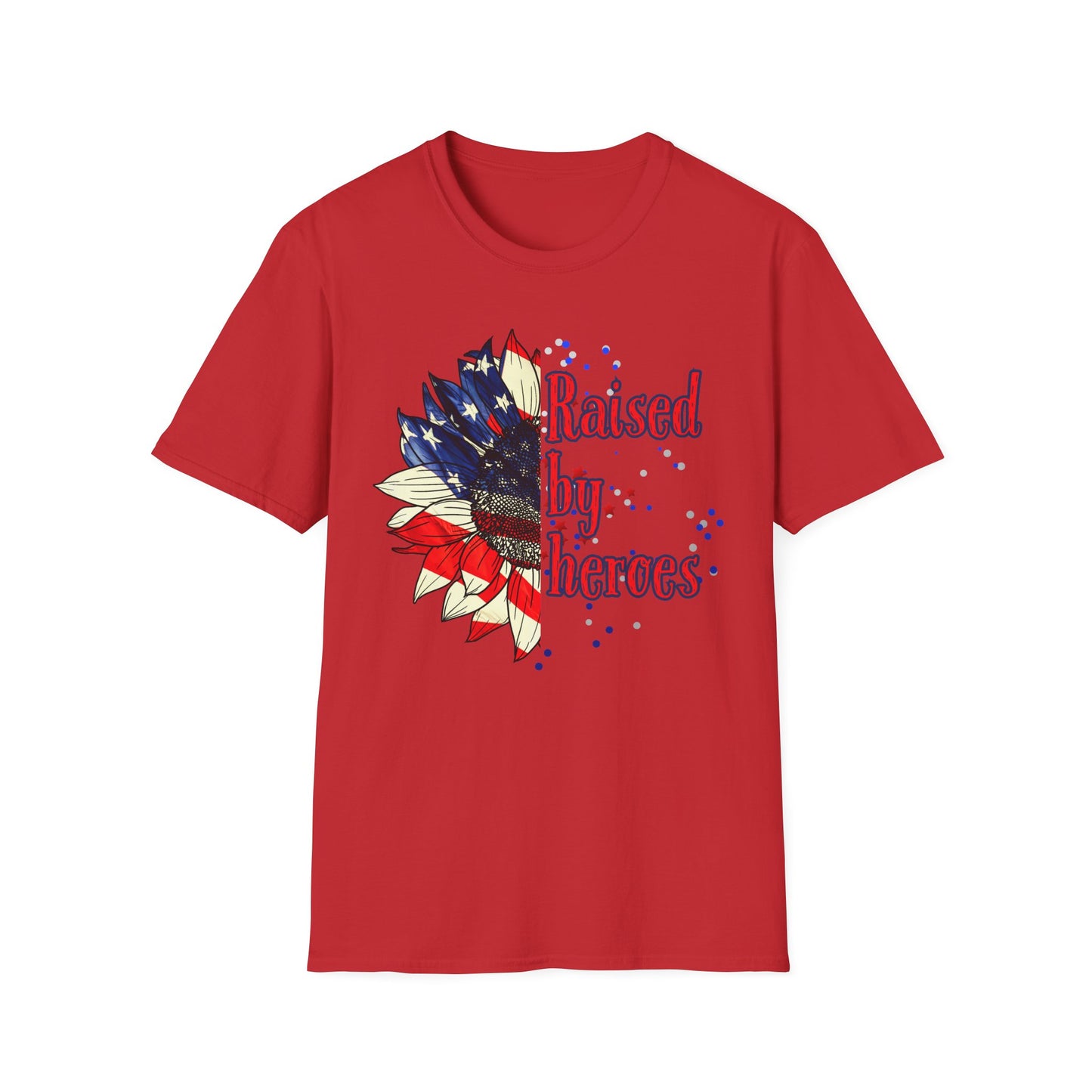 'Raised by Heroes' Unisex T-Shirt, Memorial Day Gift, Patriotic Tee, Veteran's Day Shirt, Gift for Military Families, Red White and Blue Shirt