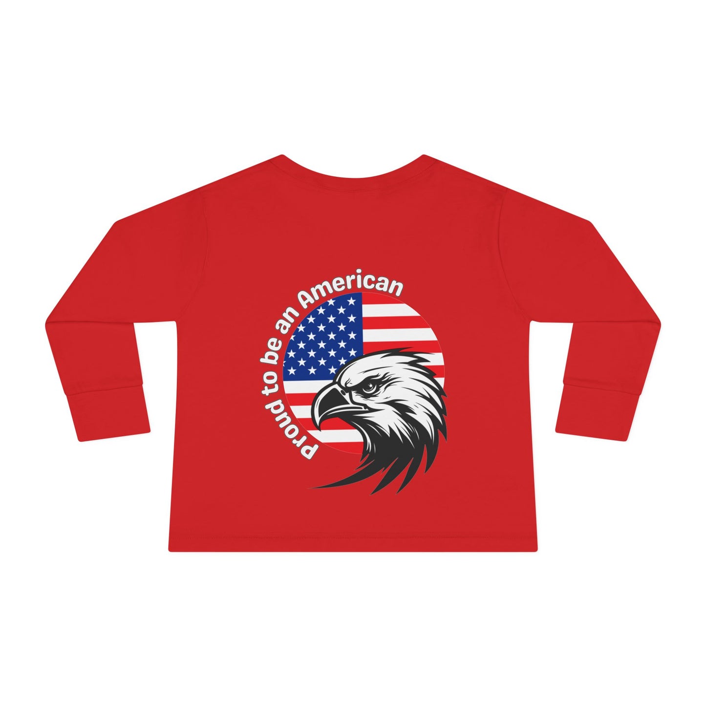 'Proud to be an American' Toddler Long Sleeve Tee