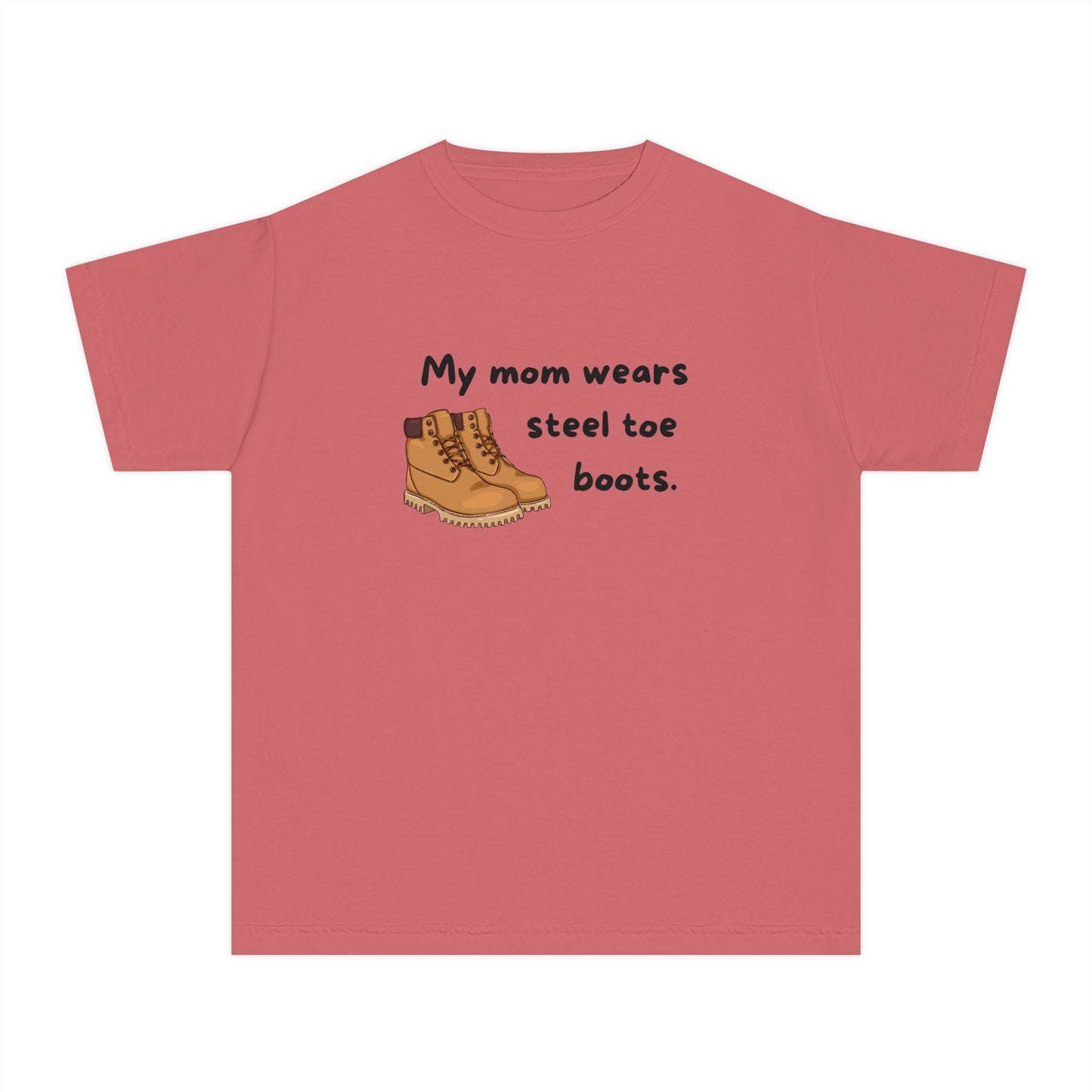 My Mom Wears Steel Toe Boots Youth Tee, Mom Shirt, Kids Workwear Tee, Gift for Boys and Girls, Casual Everyday Wear
