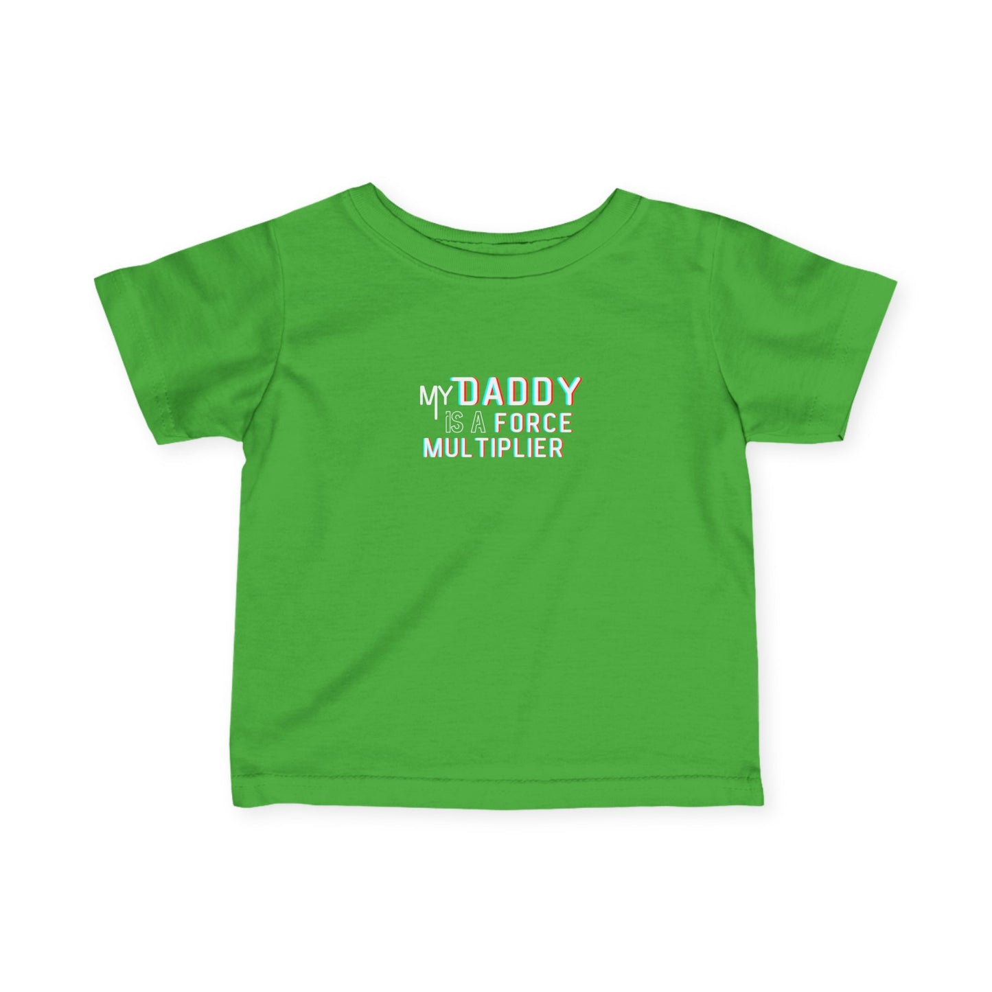 'My Daddy is a Force Multiplier' Infant T-Shirt, Cute Baby Tees, Baby Shower Gift, Family Matching Outfits, Toddler Apparel, Newborn Clothes