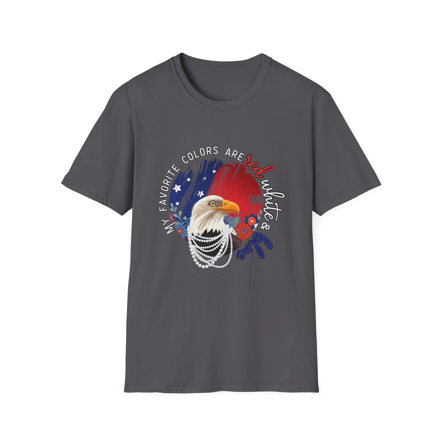 'My Favorite Colors' Red, White, & Blue Unisex fit Softstyle T-Shirt
