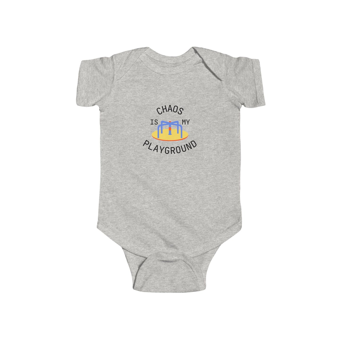 'Chaos is My Playground' Infant Bodysuit - Cute Baby Gift, Baby Shower, Toddler Outfit, Everyday Wear
