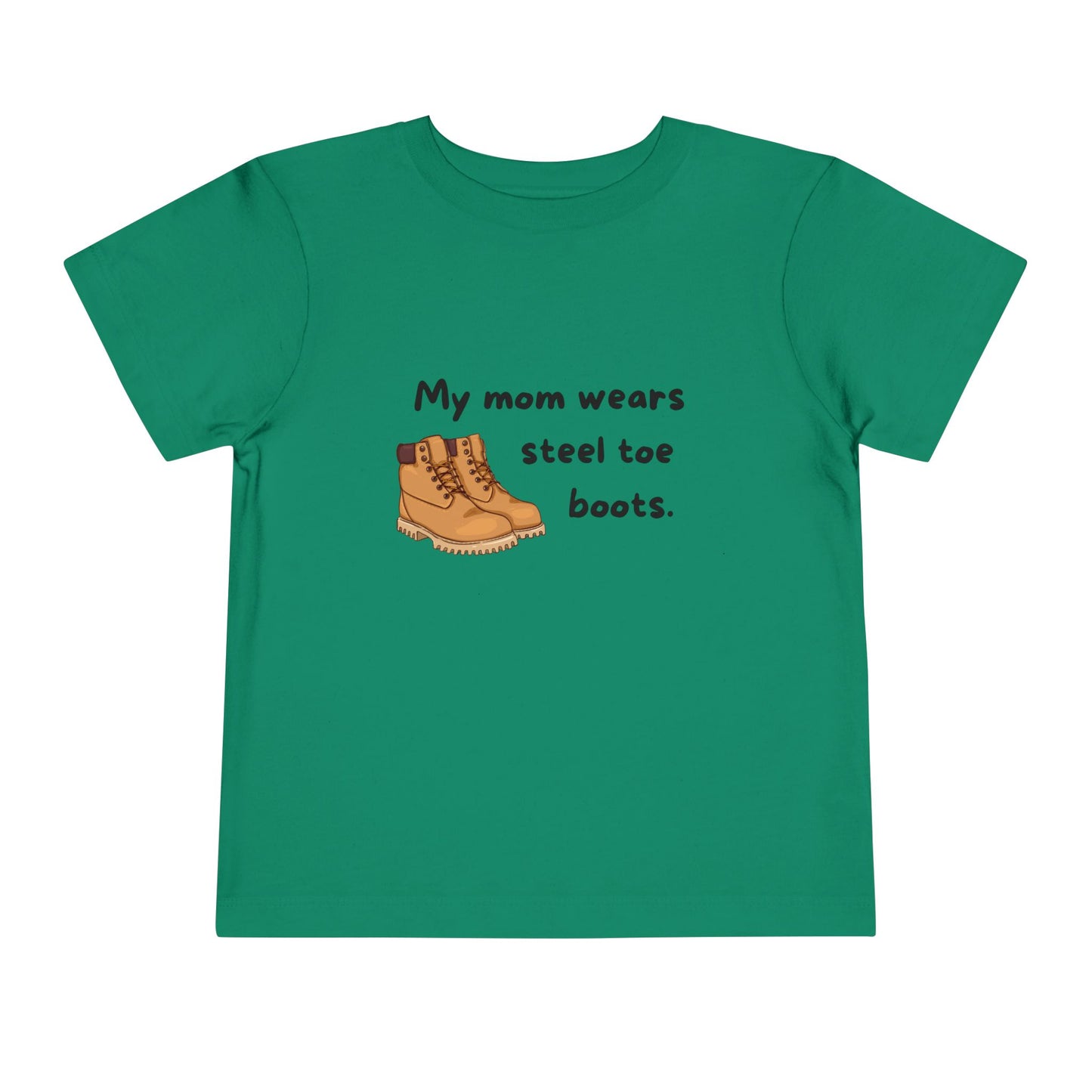 'My Mom wears steel toe boots' - Cute Short Sleeve Shirt for Kids, Mom Appreciation Gift