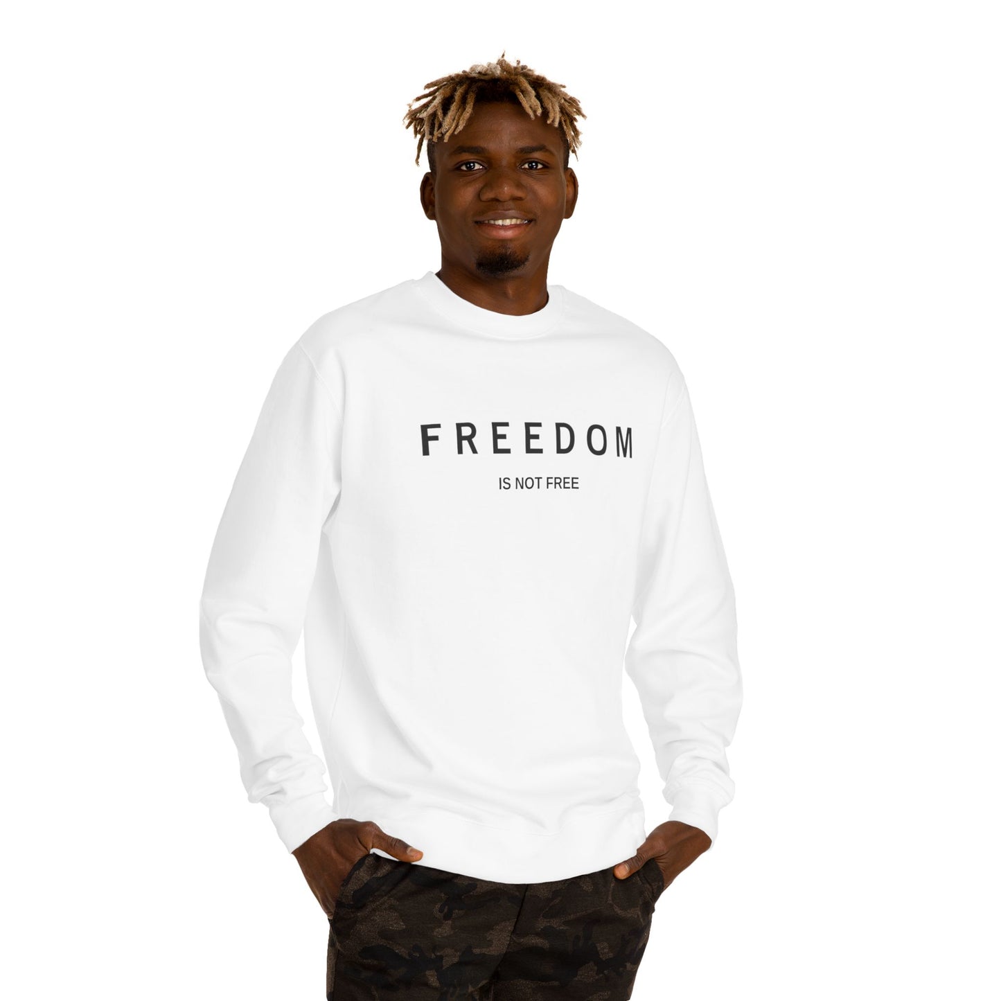 'Freedom Is Not Free' Crew Neck Sweatshirt | Unisex Casual Wear, Gift for Patriotic Friends, Comfortable Fashion