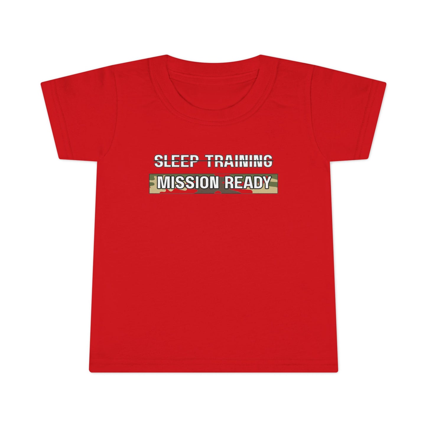 'Mission Ready' Toddler T-Shirt | Fun Sleep Training Tee