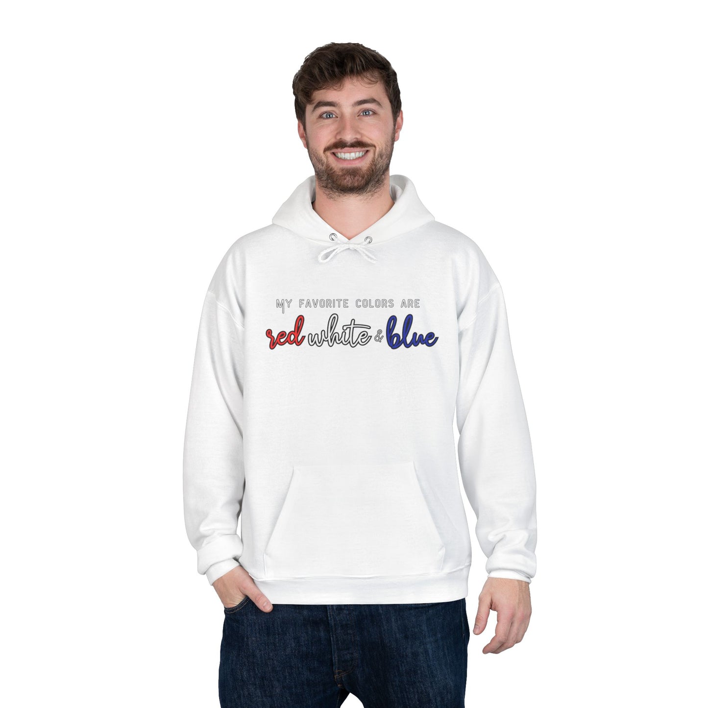 'My Favorite Colors' Patriotic EcoPullover Hoodie | Comfy Hoodie, Red White Blue Sweatshirt, Unisex fit