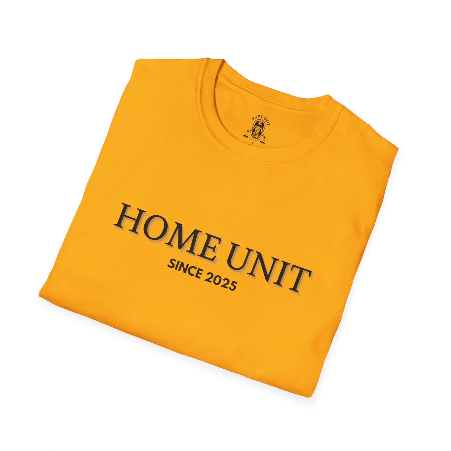 'Let this be it' Home Unit Sign Unisex Softstyle T-Shirt | Positive Vibes Tee, Motivational Shirt