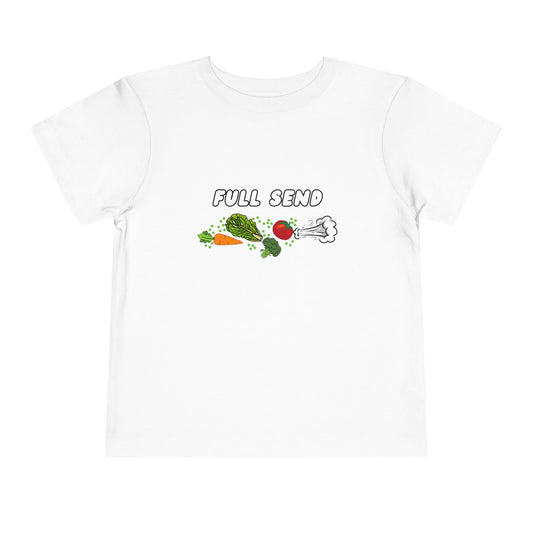 Full Send Toddler Tee, Fun Children's Shirt, Adorable Gift for Kids, Playful Outfit, Everyday Wear, Birthday Gift, Veggie Theme