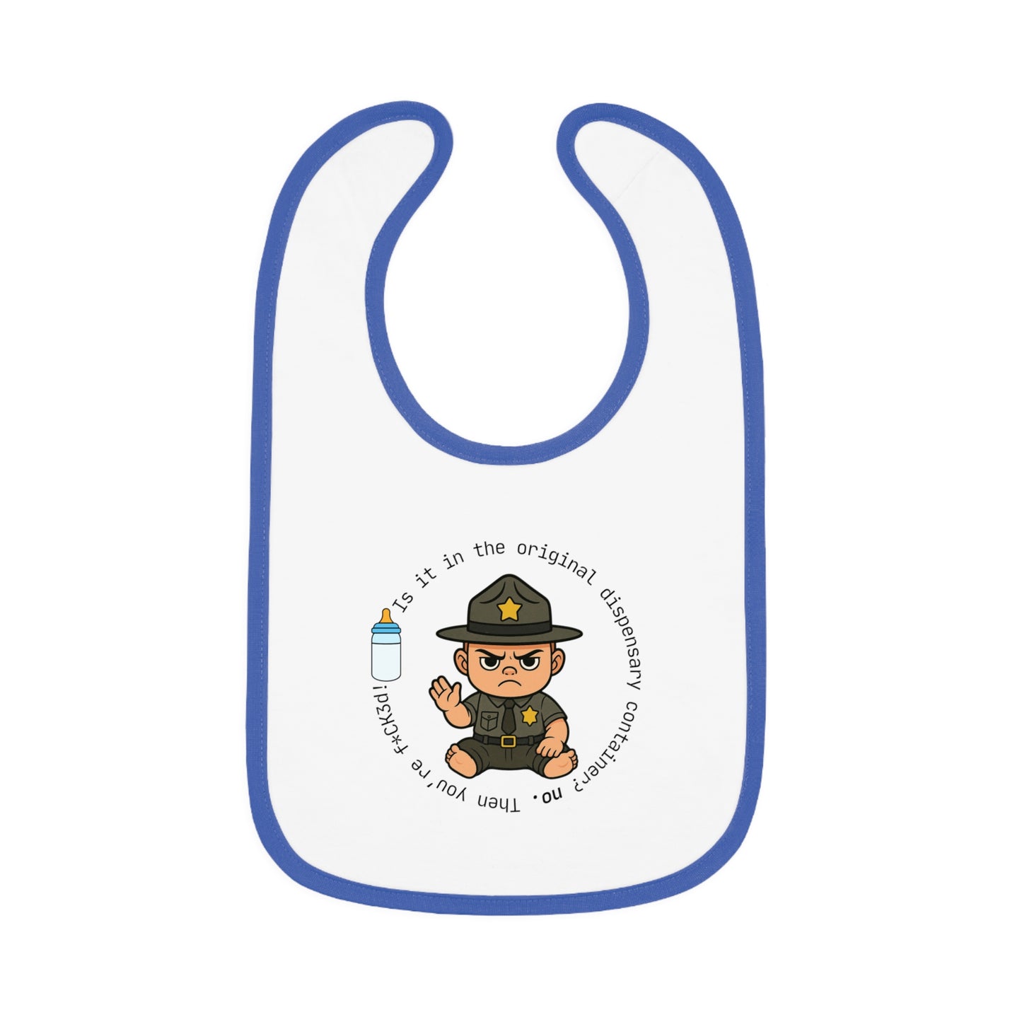 'Original Dispensary Container' - Bib