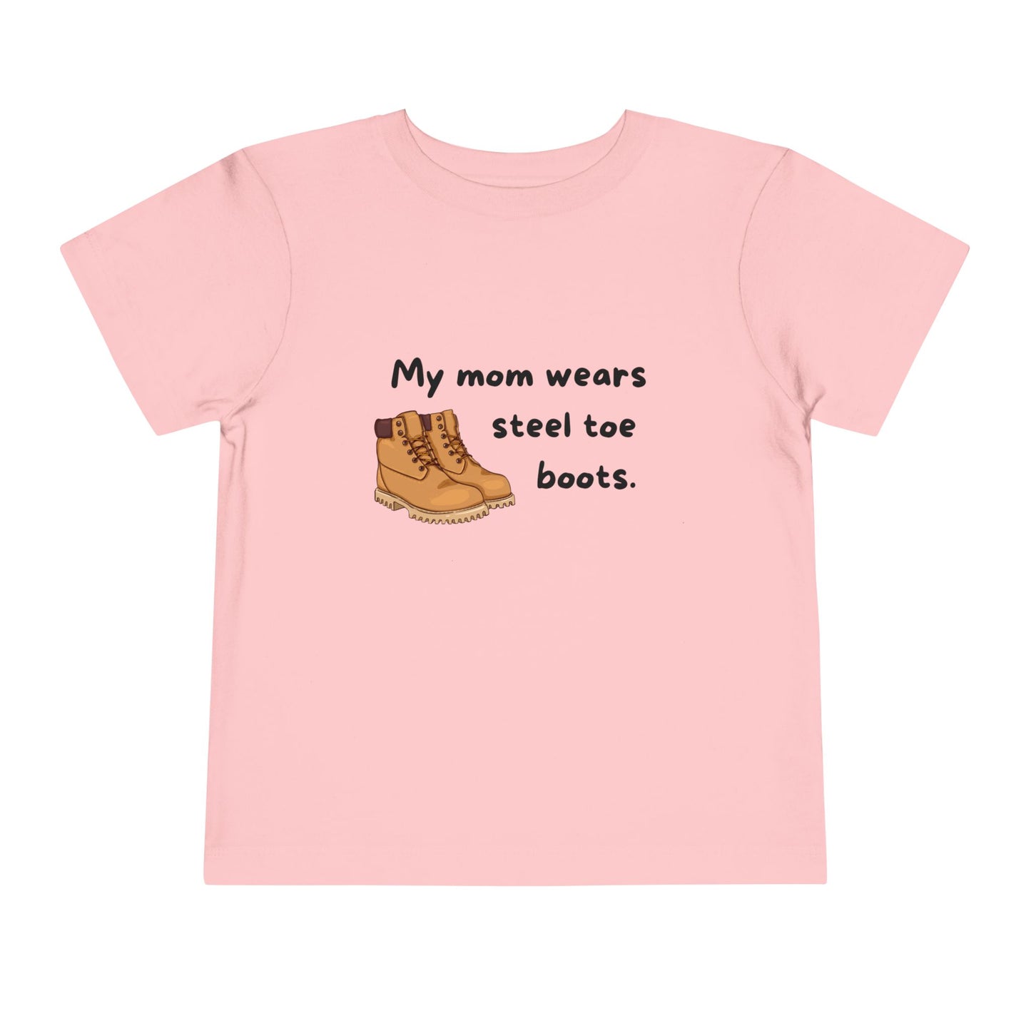 'My Mom wears steel toe boots' - Cute Short Sleeve Shirt for Kids, Mom Appreciation Gift