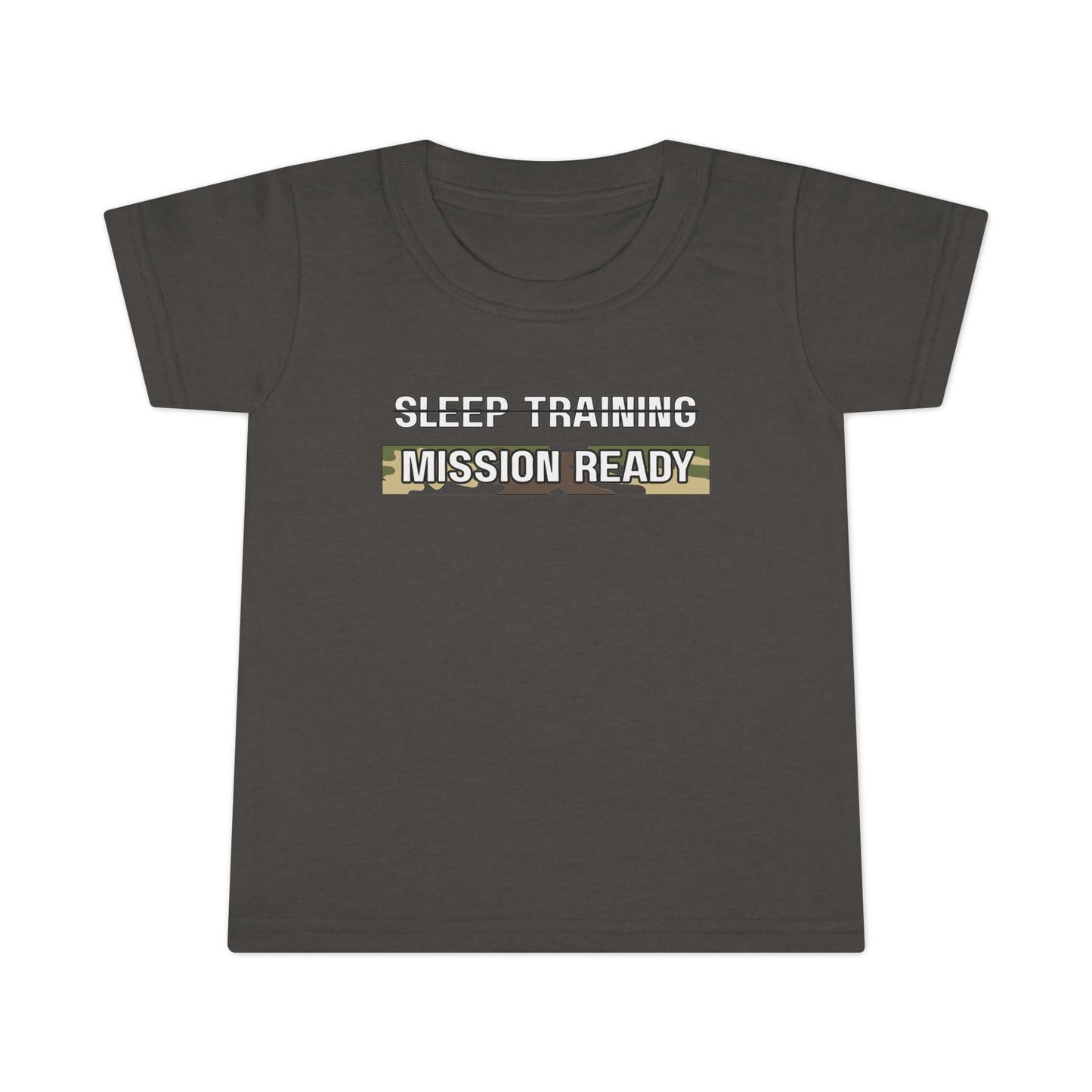 'Mission Ready' Toddler T-Shirt | Fun Sleep Training Tee