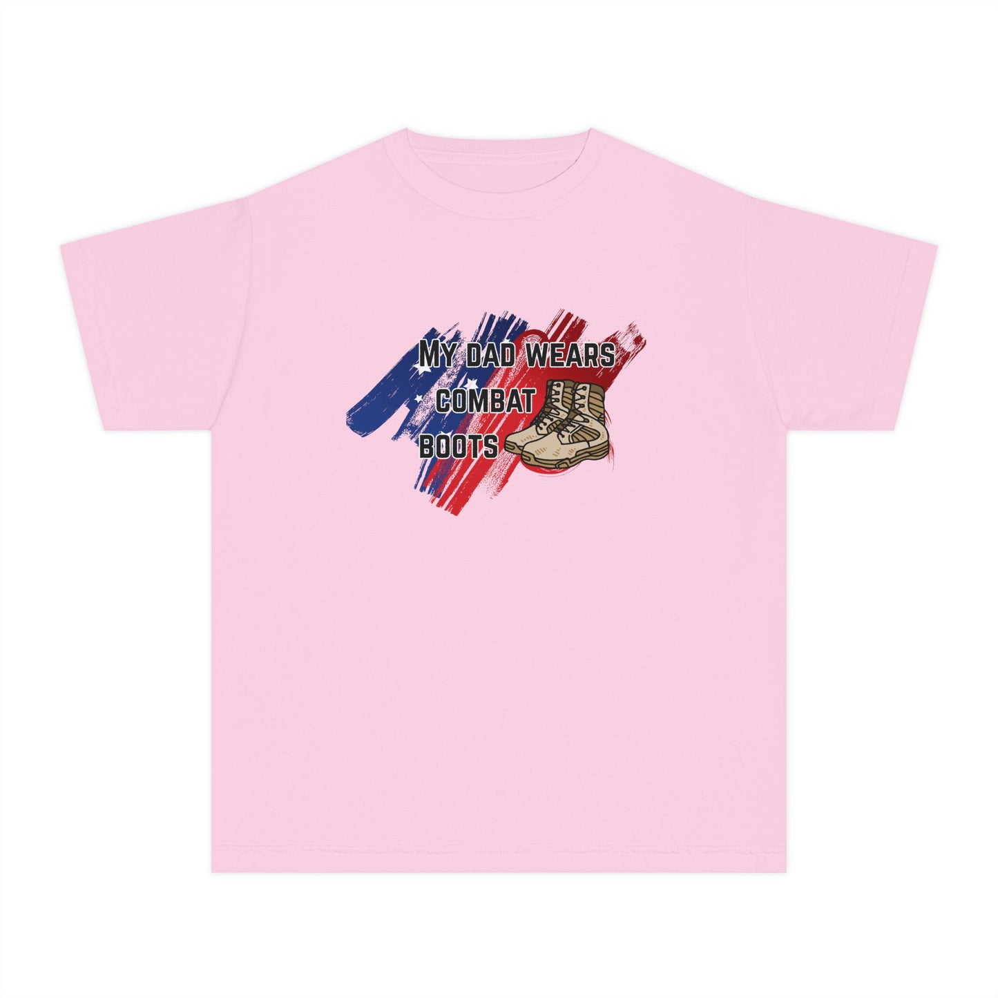 'My Dad Wears Combat Boots' Youth Tee - Military Apparel, Military Kids Shirt, Patriotic Gift, Veteran's Day