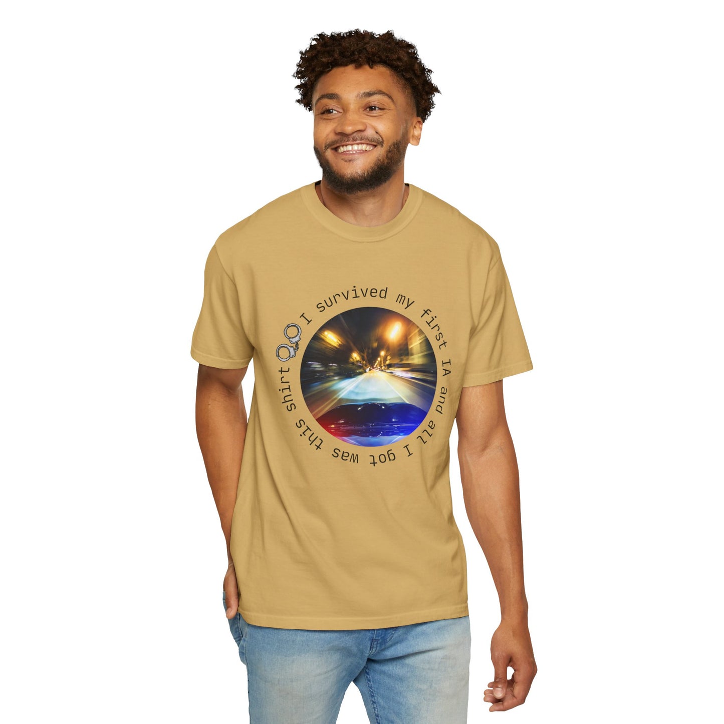 I Survived My First IA Unisex Garment-Dyed T-shirt - Law Enforcement Milestone