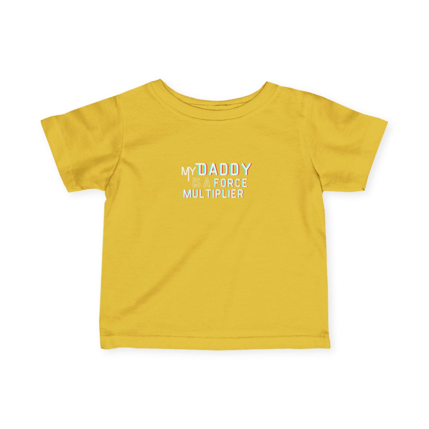 'My Daddy is a Force Multiplier' Infant T-Shirt, Cute Baby Tees, Baby Shower Gift, Family Matching Outfits, Toddler Apparel, Newborn Clothes