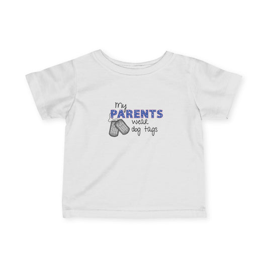 My Parents Were Dog Tags Infant Tee, Cute Baby Shirt, Gift for New Parents, Baby Apparel, Baby Shower Gift, Infant Clothing