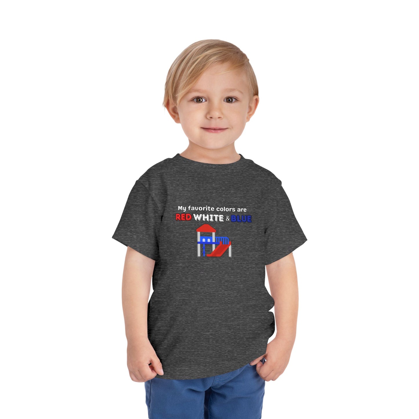 My Favorite Colors are Red White and Blue - Patriotic Toddler Tee with Fun Colors, Kids Independence Day Shirt, Toddler Summer Outfit, Boys & Girls Tee