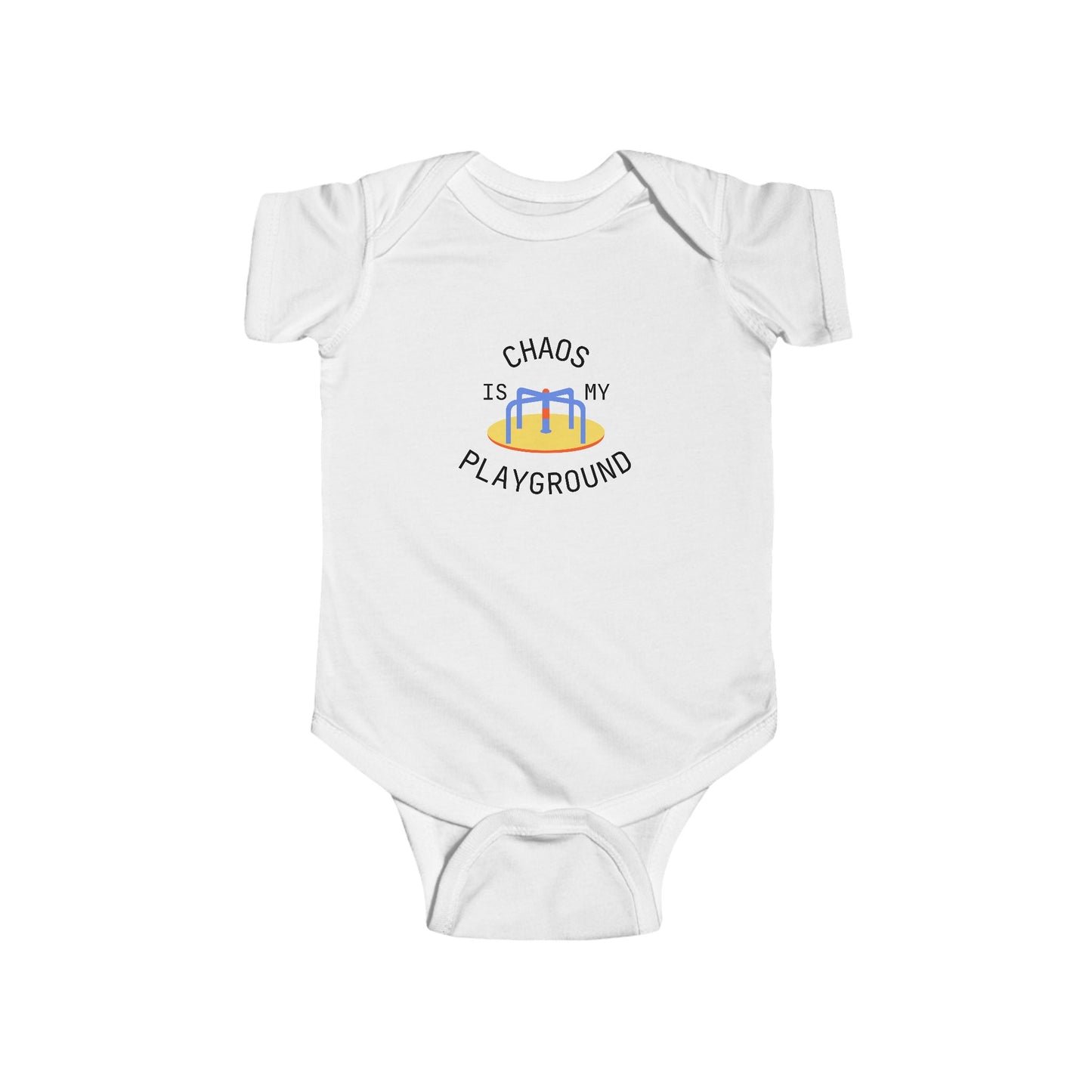 'Chaos is My Playground' Infant Bodysuit - Cute Baby Gift, Baby Shower, Toddler Outfit, Everyday Wear