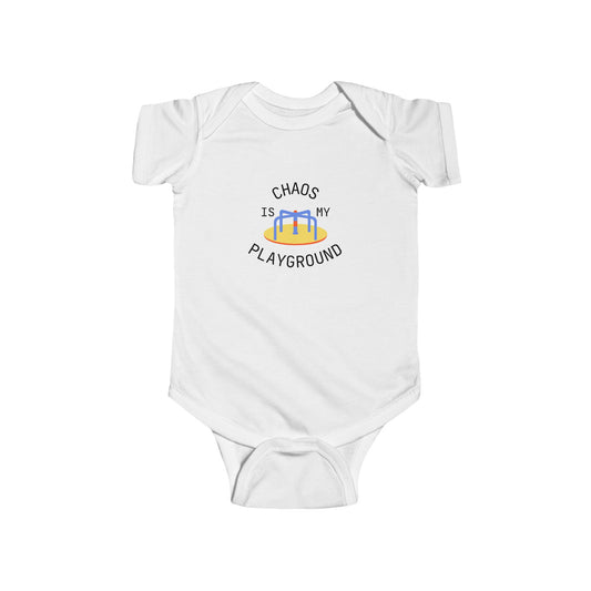 'Chaos is My Playground' Infant Bodysuit - Cute Baby Gift, Baby Shower, Toddler Outfit, Everyday Wear