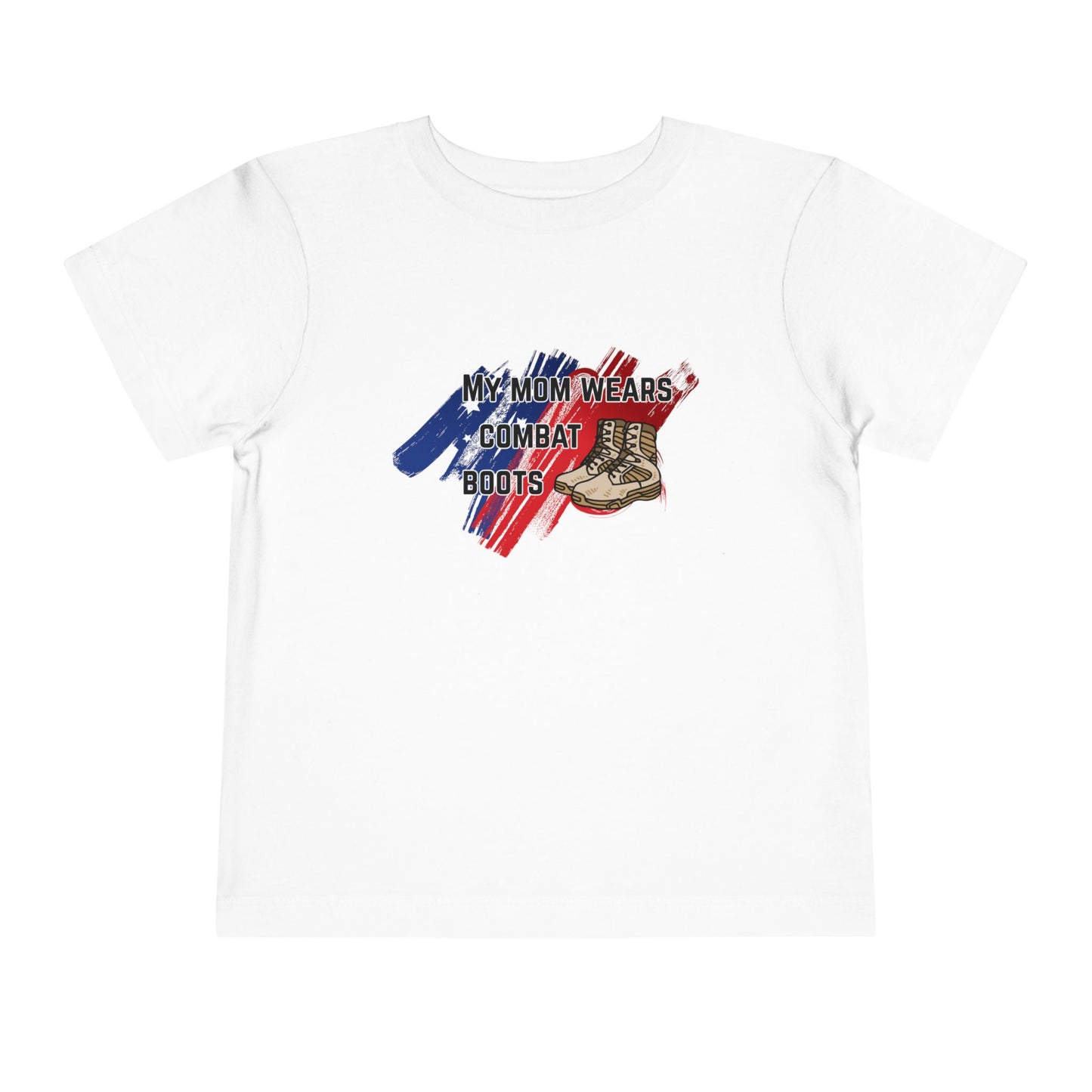 'My Mom Wears Combat Boots' Toddler Tee - Fun Kids Shirt, Gifts for Military Families, Cute Toddler Outfit, Everyday Wear, Unique Baby Tee