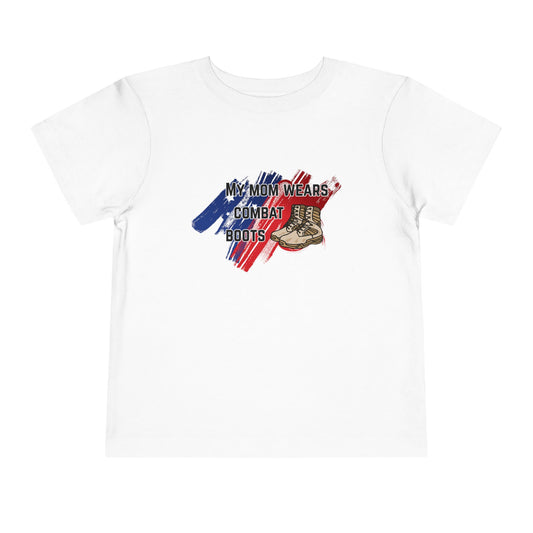 'My Mom Wears Combat Boots' Toddler Tee - Fun Kids Shirt, Gifts for Military Families, Cute Toddler Outfit, Everyday Wear, Unique Baby Tee