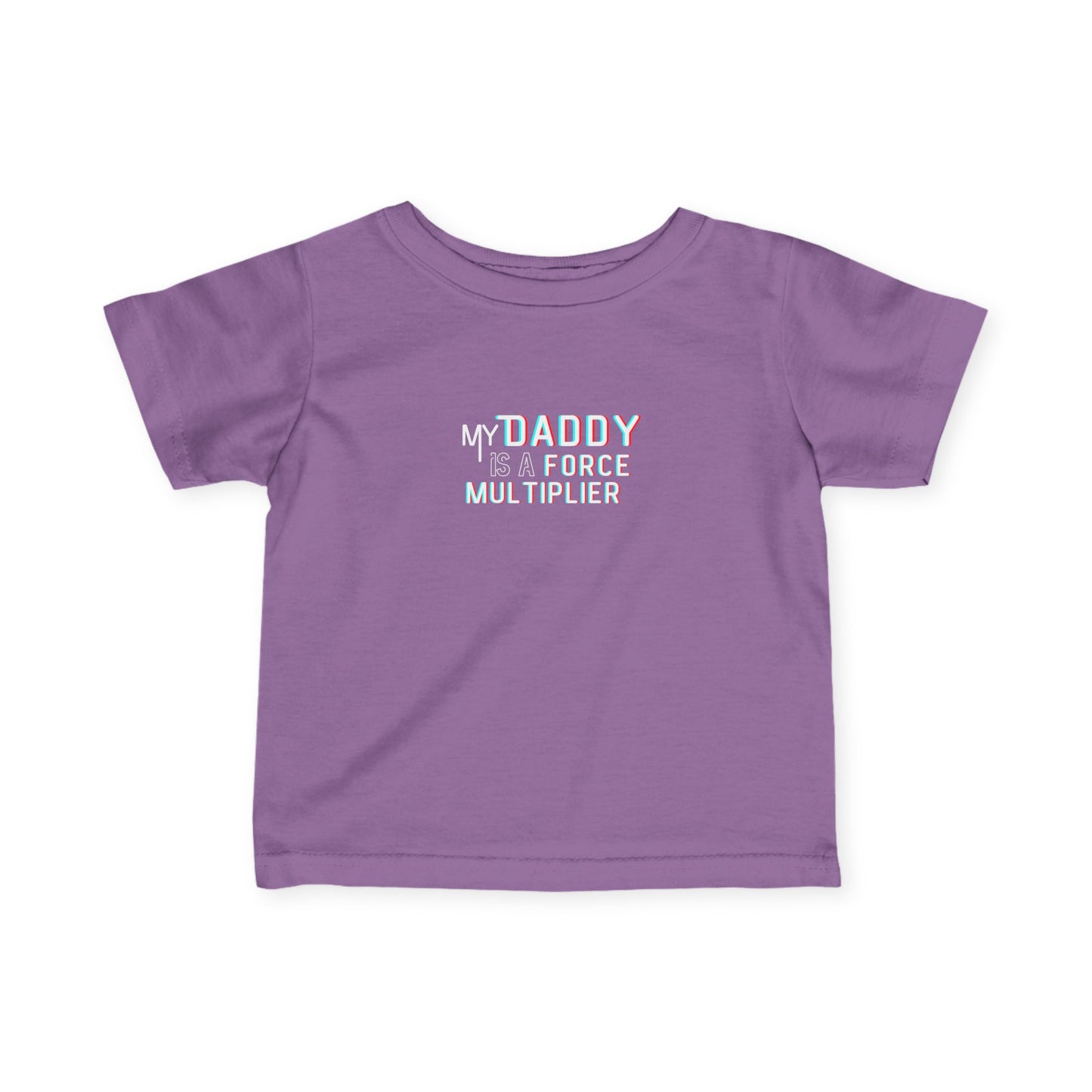 'My Daddy is a Force Multiplier' Infant T-Shirt, Cute Baby Tees, Baby Shower Gift, Family Matching Outfits, Toddler Apparel, Newborn Clothes