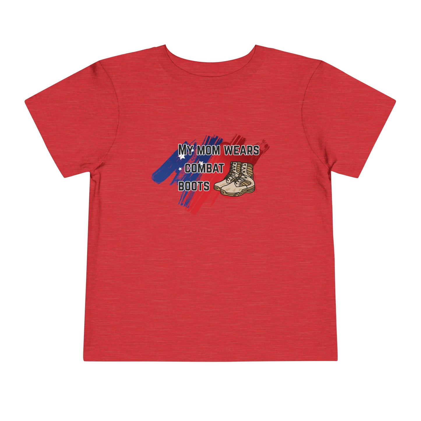 'My Mom Wears Combat Boots' Toddler Tee - Fun Kids Shirt, Gifts for Military Families, Cute Toddler Outfit, Everyday Wear, Unique Baby Tee