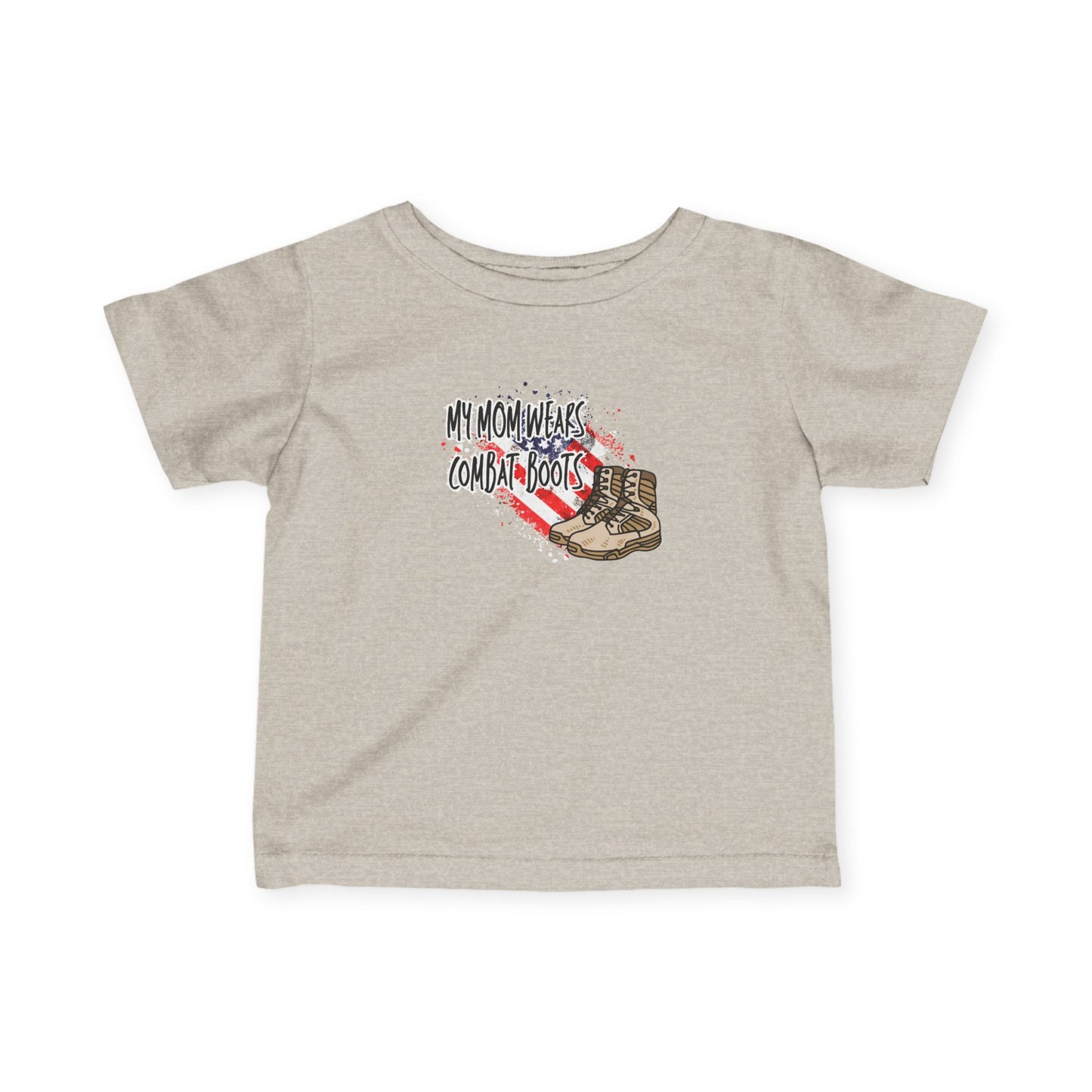 My Mom Wears Combat Boots Infant Tee, Cute Baby Shirt, Toddler Combat T-Shirt, Unique Baby Gift, Military Mom Shirt