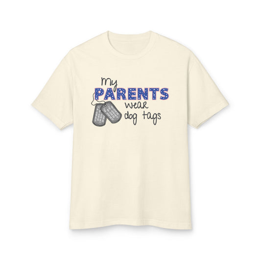 My Parents Wear Dog Tags Unisex Tee - Heavyweight Cotton T-Shirt, Casual Wear, Everyday Style