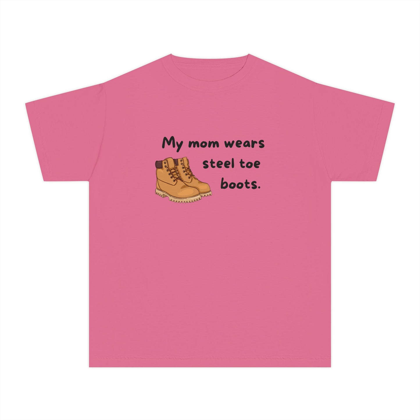 My Mom Wears Steel Toe Boots Youth Tee, Mom Shirt, Kids Workwear Tee, Gift for Boys and Girls, Casual Everyday Wear