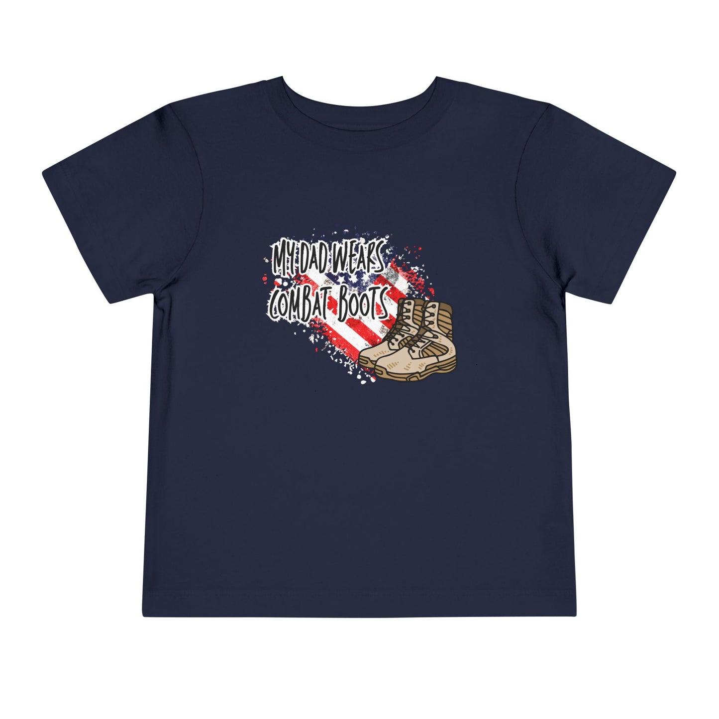 My Dad Wears Combat Boots Toddler Tee - Kids Military T-Shirt, Patriotic Gift for Toddlers, Military Family [...]