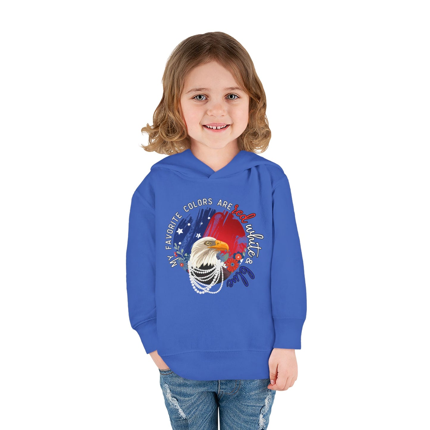 'My Favorite Colors are Red White and Blue' Patriotic Toddler Fleece Pullover Hoodie