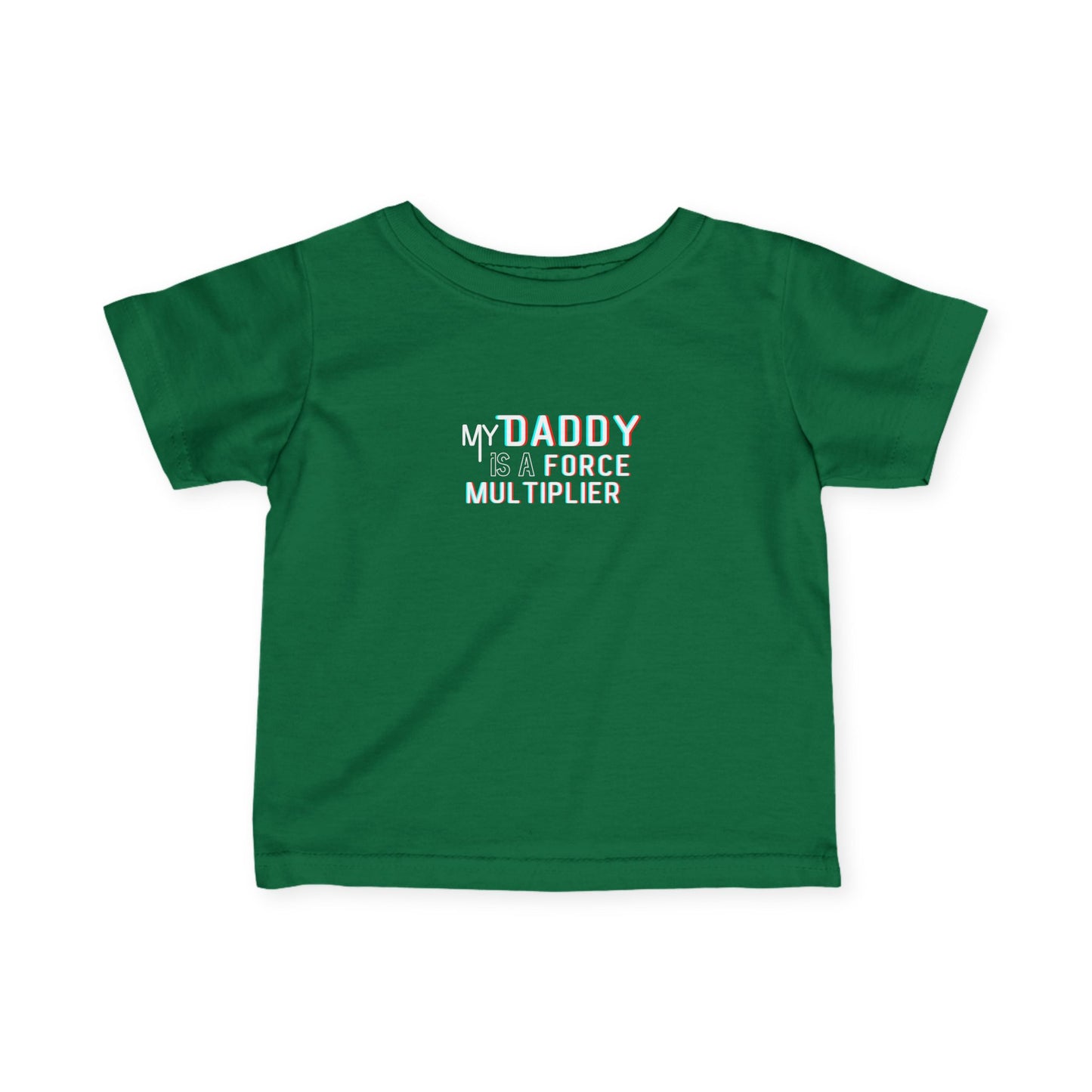 'My Daddy is a Force Multiplier' Infant T-Shirt, Cute Baby Tees, Baby Shower Gift, Family Matching Outfits, Toddler Apparel, Newborn Clothes