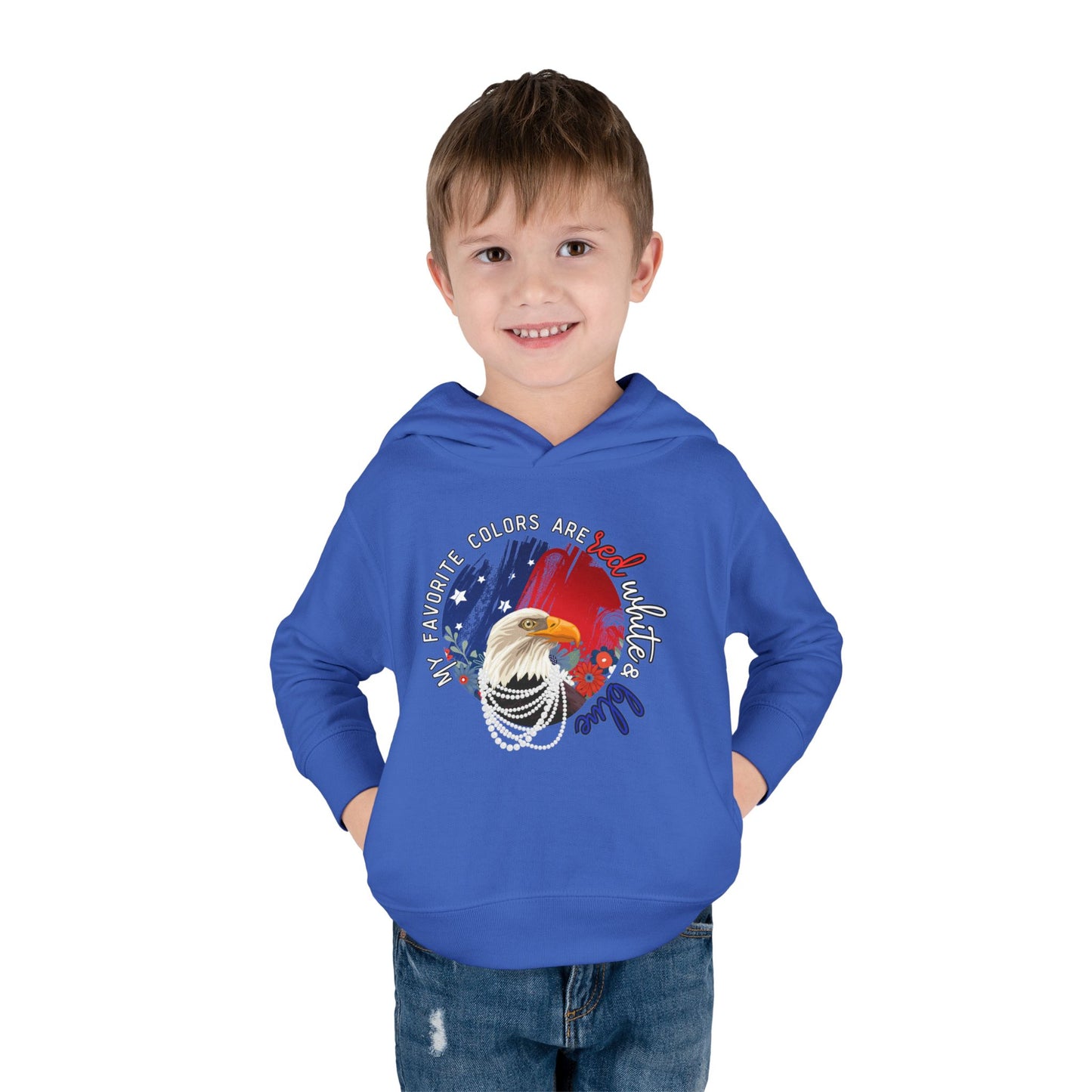 'My Favorite Colors are Red White and Blue' Patriotic Toddler Fleece Pullover Hoodie