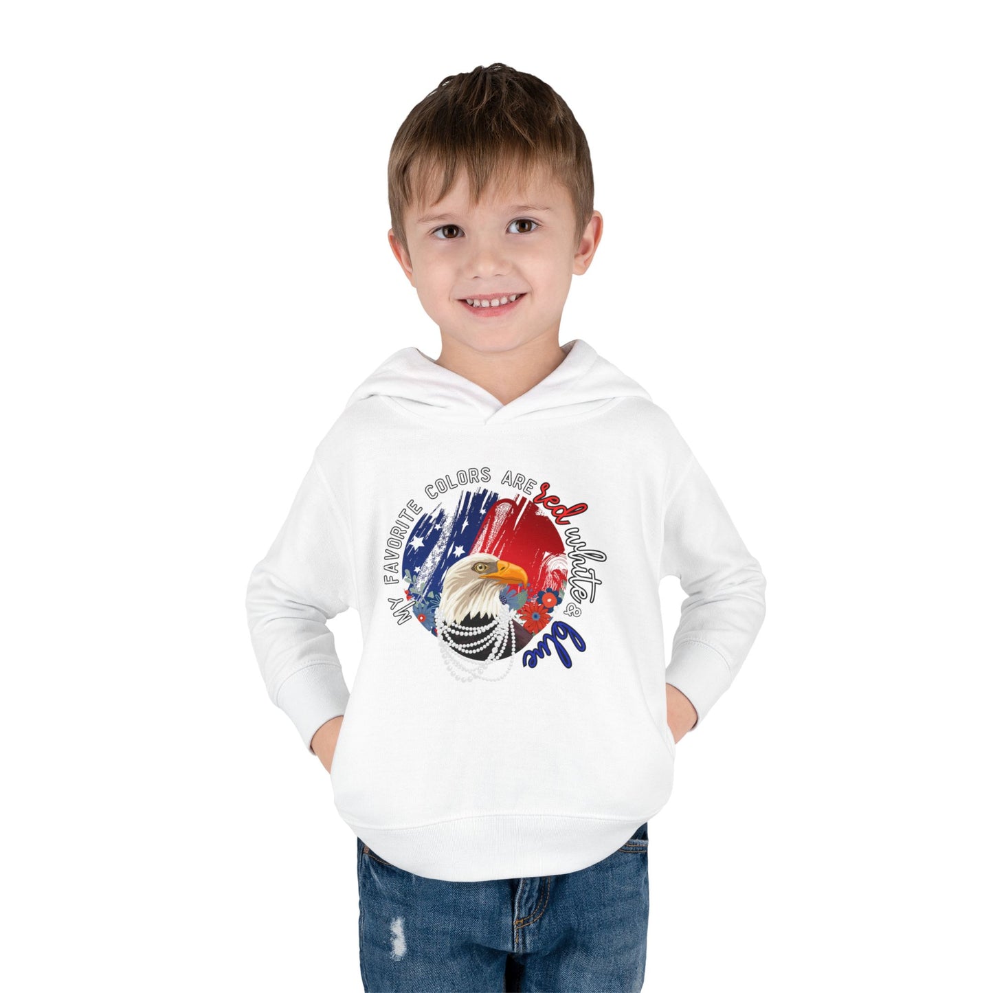 'My Favorite Colors are Red White and Blue' Patriotic Toddler Fleece Pullover Hoodie