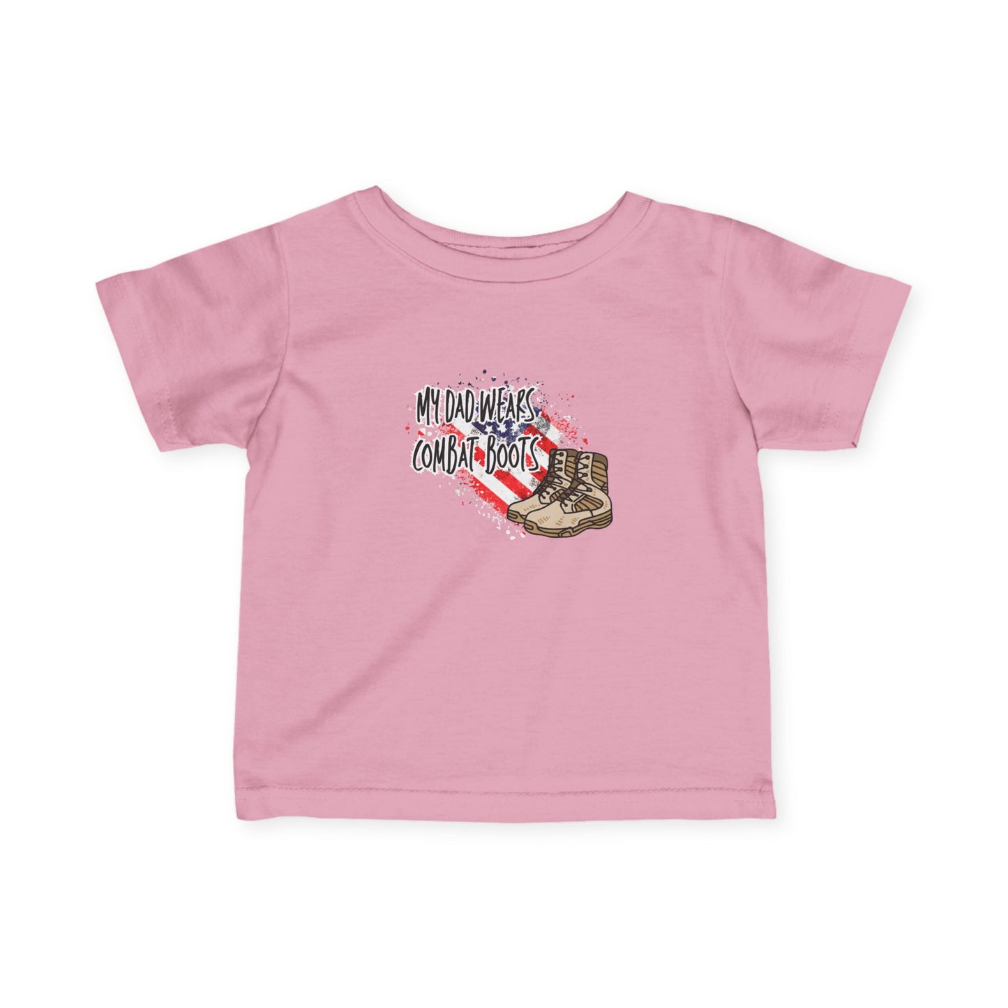My Dad Wears Combat Boots Infant Tee, Dad Tribute Shirt, Military Family Apparel, Cute Baby Outfit, Gifts for New Parents