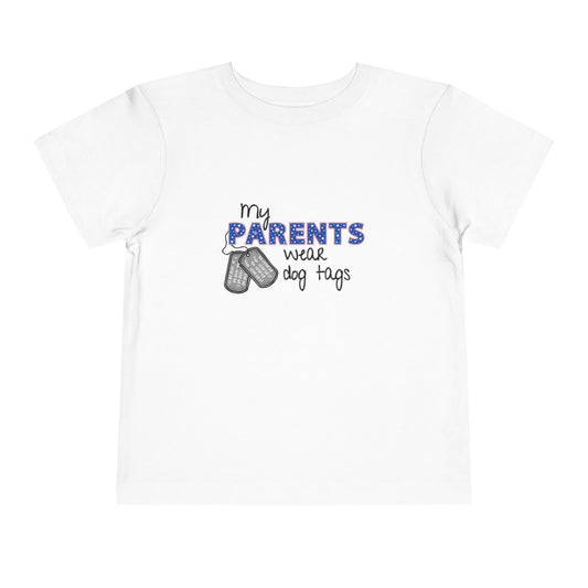 My Parents Wear Dog Tags Toddler Tee, Kids Military Shirt, Dog Tags Tee, Gifts for Military Families, Cute Toddler Apparel, Comfort [...]