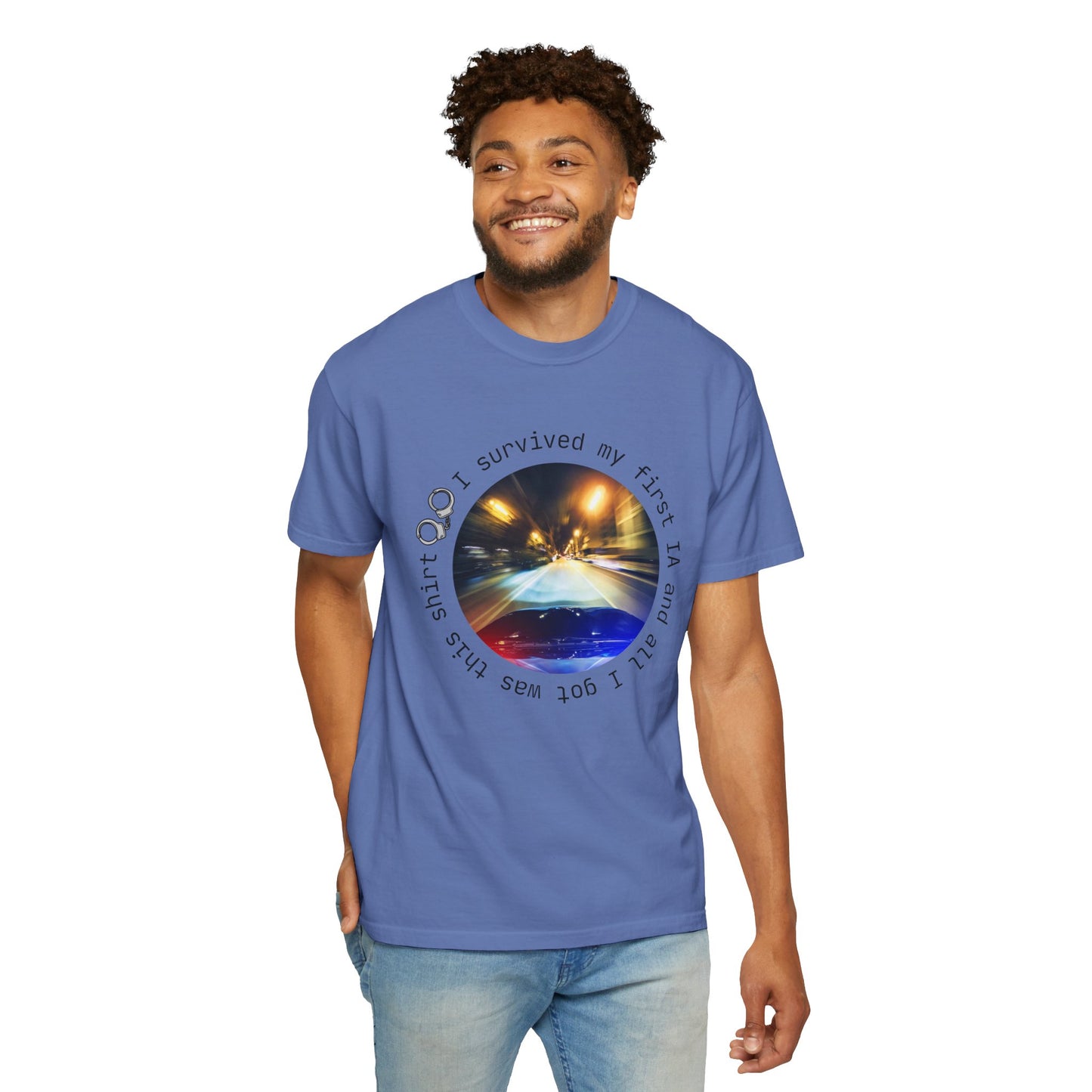 I Survived My First IA Unisex Garment-Dyed T-shirt - Law Enforcement Milestone